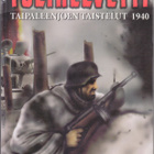 Legendat: TULIHELVETTI - Taipaleenjoen taistelut 1940 (KP) - pikkukuva 1