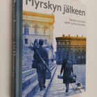 Kauko I. Rumpunen : Myrskyn jälkeen : vaaran vuosista koh... - pikkukuva 1