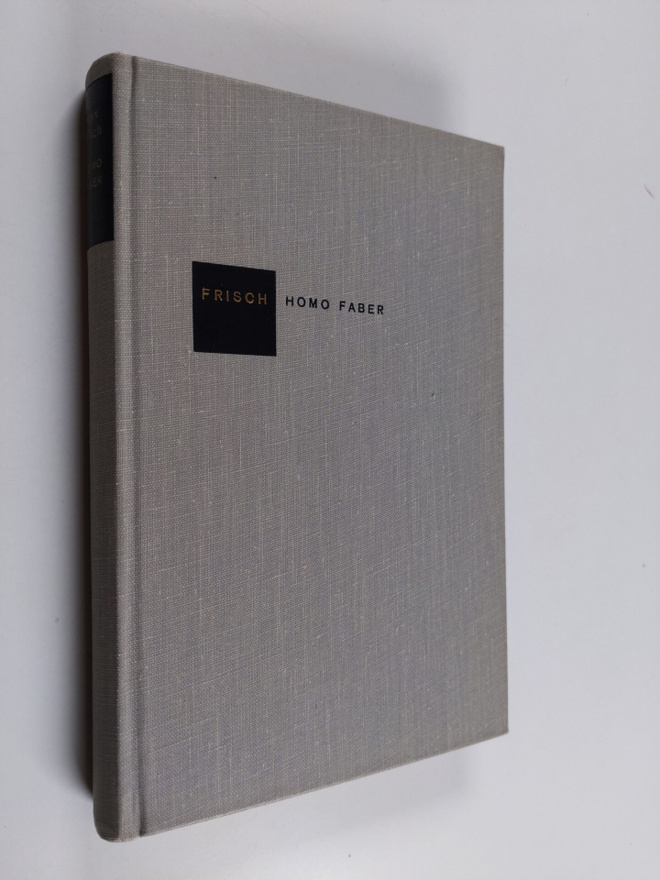 Max Frisch : Homo faber