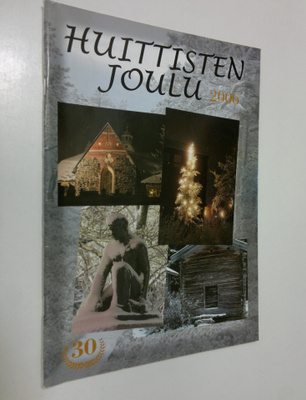 Huittisten joulu 2006