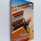 Outi Pakkanen : Katso naamion taa - pikkukuva 1