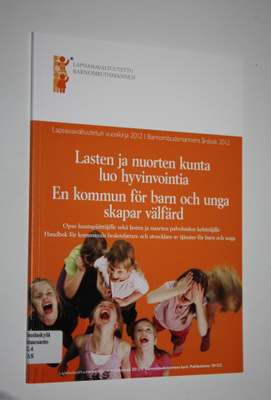 Tiinu (toim.) Wuolio : Lasten ja nuorten kunta luo hyvinv...