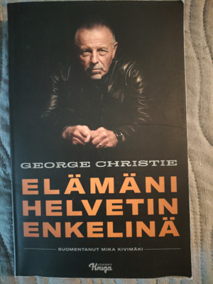 George Christie: Elämäni Helvetin Enkelinä