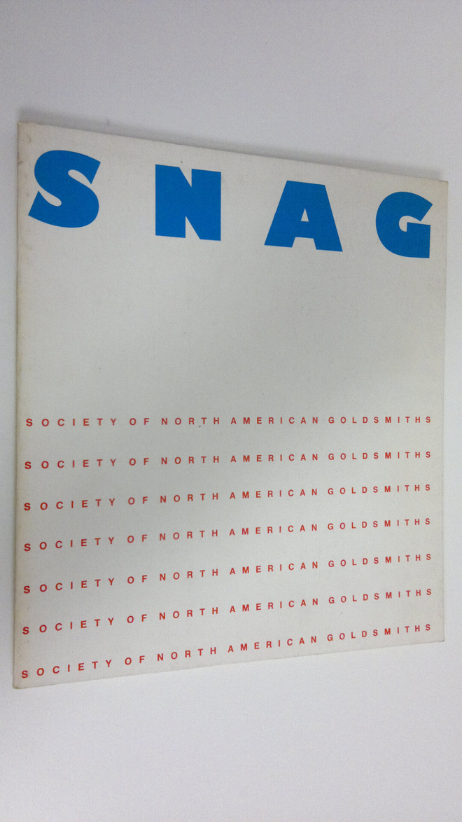 SNAG : Jewelry and metal objects from the Society of Nort...