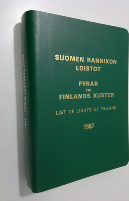 Suomen rannikon loistot 1987 = Fyrar vid Finlands kuster ...