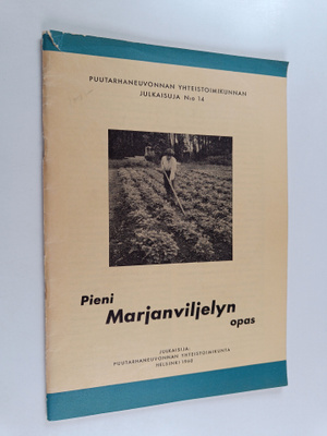 Pieni marjanviljelyn opas N:o 14