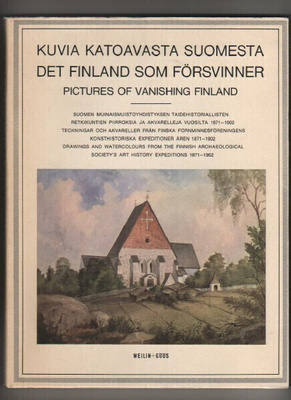 [Hirn, Marta]: Kuvia katoavasta Suomesta, WG 1970 , nid, K3+