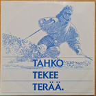 Tahko tekee terää 7" Harvinainen mainossingle - pikkukuva 1