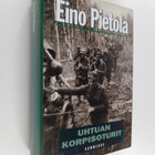 Eino Pietola : Uhtuan korpisoturit (Sallasta Viipurinlahd... - pikkukuva 1
