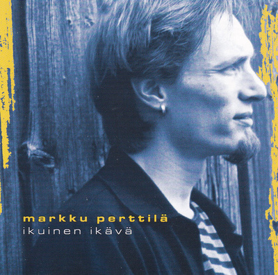 Markku Perttilä - Ikuinen Ikävä (CD) KUIN UUSI!!