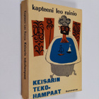 Leo Rainio : Keisarin tekohampaat - pikkukuva 1