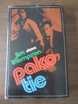 Jim Thompson: Pakotie