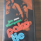 Jim Thompson: Pakotie - pikkukuva 1