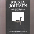 Taleb: Musta joutsen, erittäin epätodennäköisen vaikutus,K3+ - pikkukuva 1