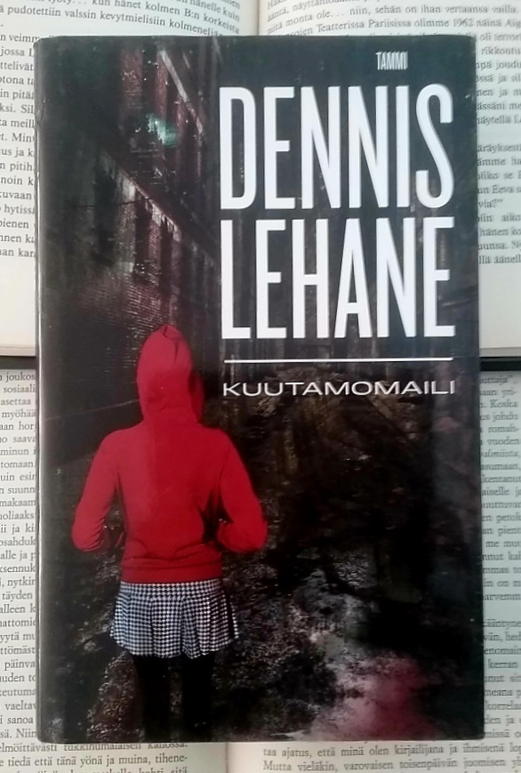 Dennis Lehane - Kuutamomaili (sid.)