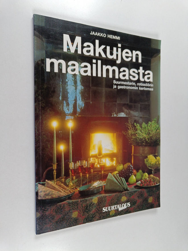 Jaakko Hemmi : Makujen maailmasta : suurmestarin, rotissö...