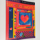 Yvonne Porcella : Six Color World - Color, Cloth, Quilts ... - pikkukuva 1