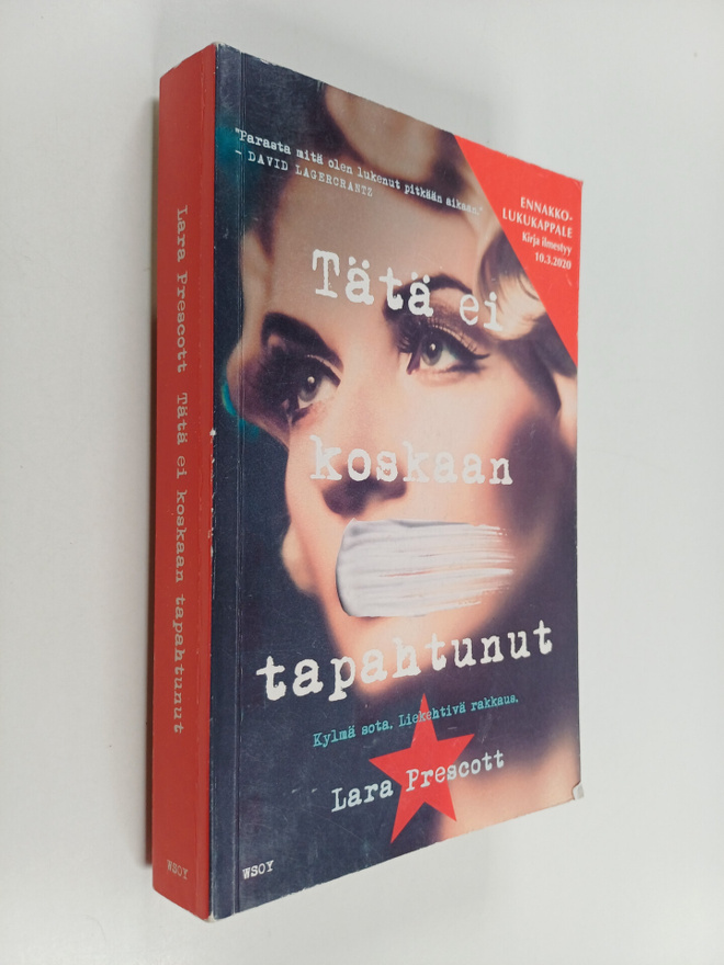 Lara Prescott : Tätä ei koskaan tapahtunut