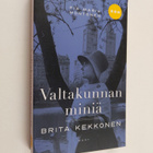 Pia Maria Montonen : Valtakunnan miniä : Brita Kekkonen - pikkukuva 1