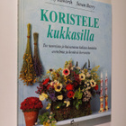 Jenny Raworth : Koristele kukkasilla - pikkukuva 1