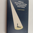 Lauri Nurmi : Perussuomalaisten hajoamisen historia - pikkukuva 1