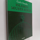 Carlo Panella : Islamin musta kirja : 1914-2006 : sorto, ... - pikkukuva 1