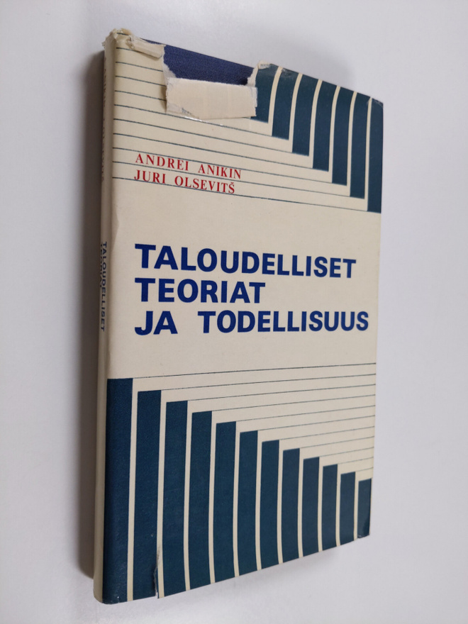 Andrei Anikin : Taloudelliset teoriat ja todellisuus