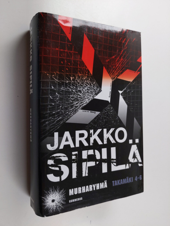 Jarkko Sipilä : Murharyhmä : Takamäki 4-6