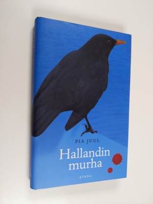Pia Juul : Hallandin murha