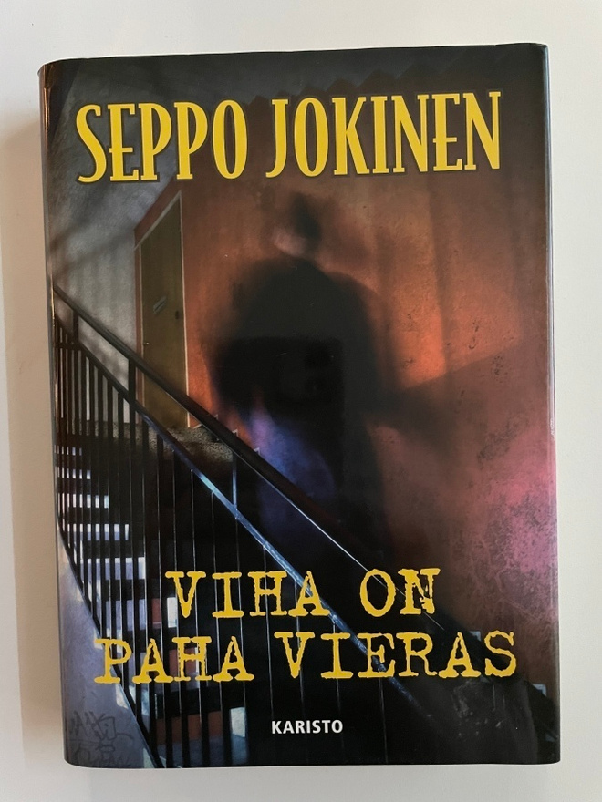Seppo Jokinen Viha on paha vieras