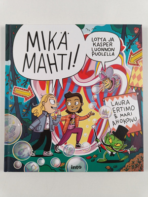 Laura Ertimo : Mikä mahti!
