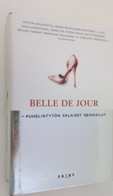 Belle De Jour : Puhelintytön salaiset seikkailut