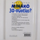 Stuart MacFarlane : Minäkö 30-vuotias : mikä vitsi! - pikkukuva 2