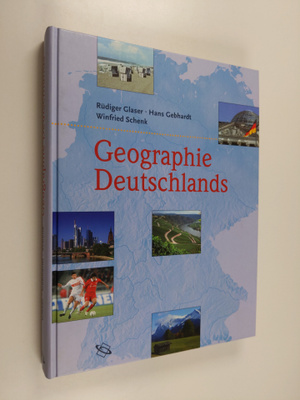 Winfried Schenk ym. : Geographie Deutschlands