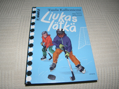 Tuula Kallioniemi Liukas lätkä