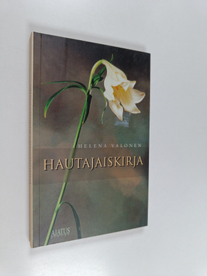 Helena Valonen : Hautajaiskirja