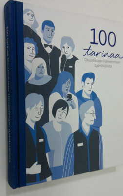 100 tarinaa Osuuskauppa Hämeenmaan työntekijöistä