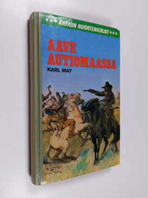 Karl May : Aave autiomaassa