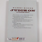 Harri Rinne : Juice on : Juice off - pikkukuva 2