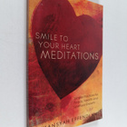 Irmansyah Effendi : Smile to Your Heart Meditations : Sim... - pikkukuva 1