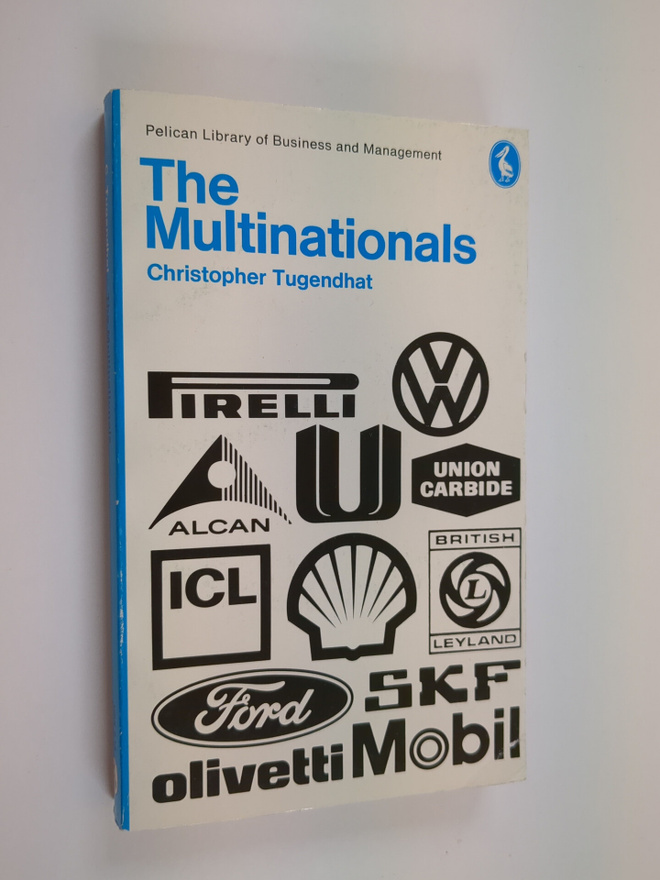 Christopher Tugendhat : The multinationals