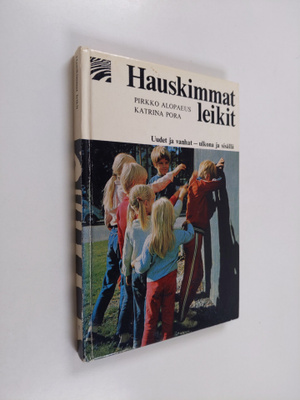 Pirkko-Liisa Alopaeus : Hauskimmat leikit