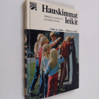 Pirkko-Liisa Alopaeus : Hauskimmat leikit - pikkukuva 1