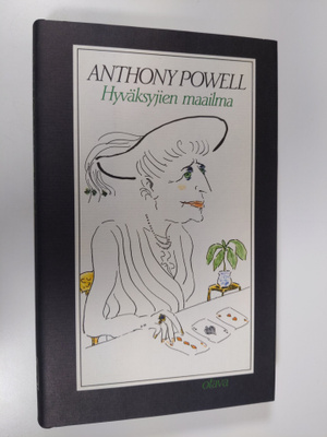 Anthony Powell : Hyväksyjien maailma