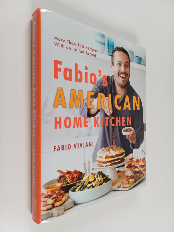 Fabio Viviani : Fabio's American Home Kitchen - More Than...