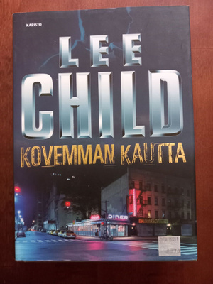 Lee Child kovemman kautta