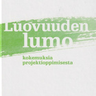Sinikka Ruohonen (toim.): Luovuuden lumo - pikkukuva 1