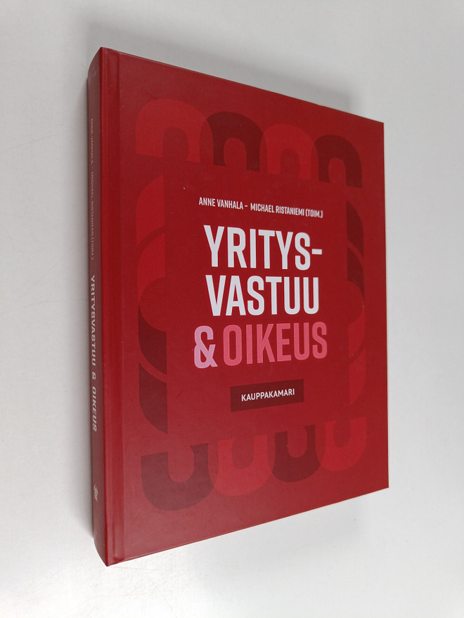Anne Vanhala : Yritysvastuu & oikeus