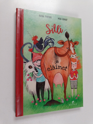 Anna Ehring : Silli ja eläimet