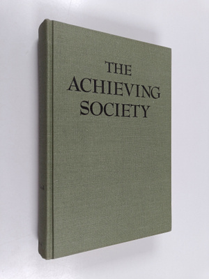 David Clarence McClelland : The Achieving Society